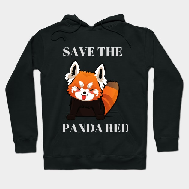 Save the red panda, A great gift for anyone you love, Hoodie by rami99